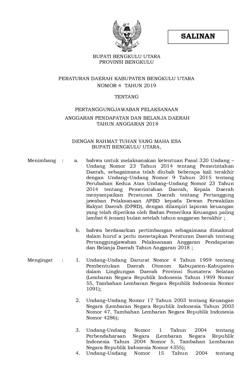 Peraturan Daerah Kab. Bengkulu Utara No 4 tahun 2019 tentang Pertanggungjawaban Pelaksanaan Anggaran Pendapatan dan Belanja Daerah Tahun Anggaran 2018