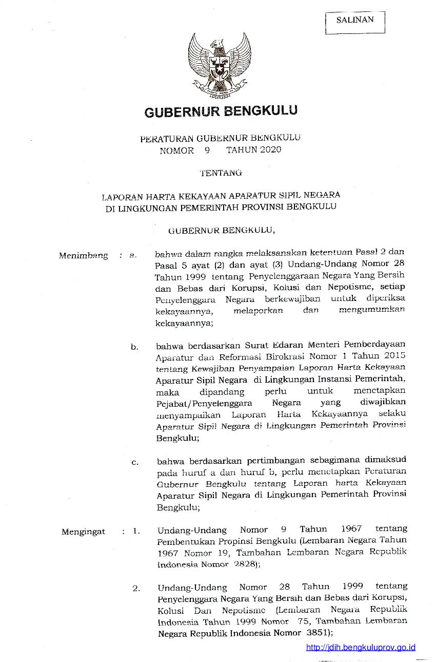 Peraturan Gubernur Bengkulu No 9 tahun 2020 tentang Laporan Harta Kekayaan Aparatur Sipil Negara di Lingkungan Pemerintah Provinsi Bengkulu