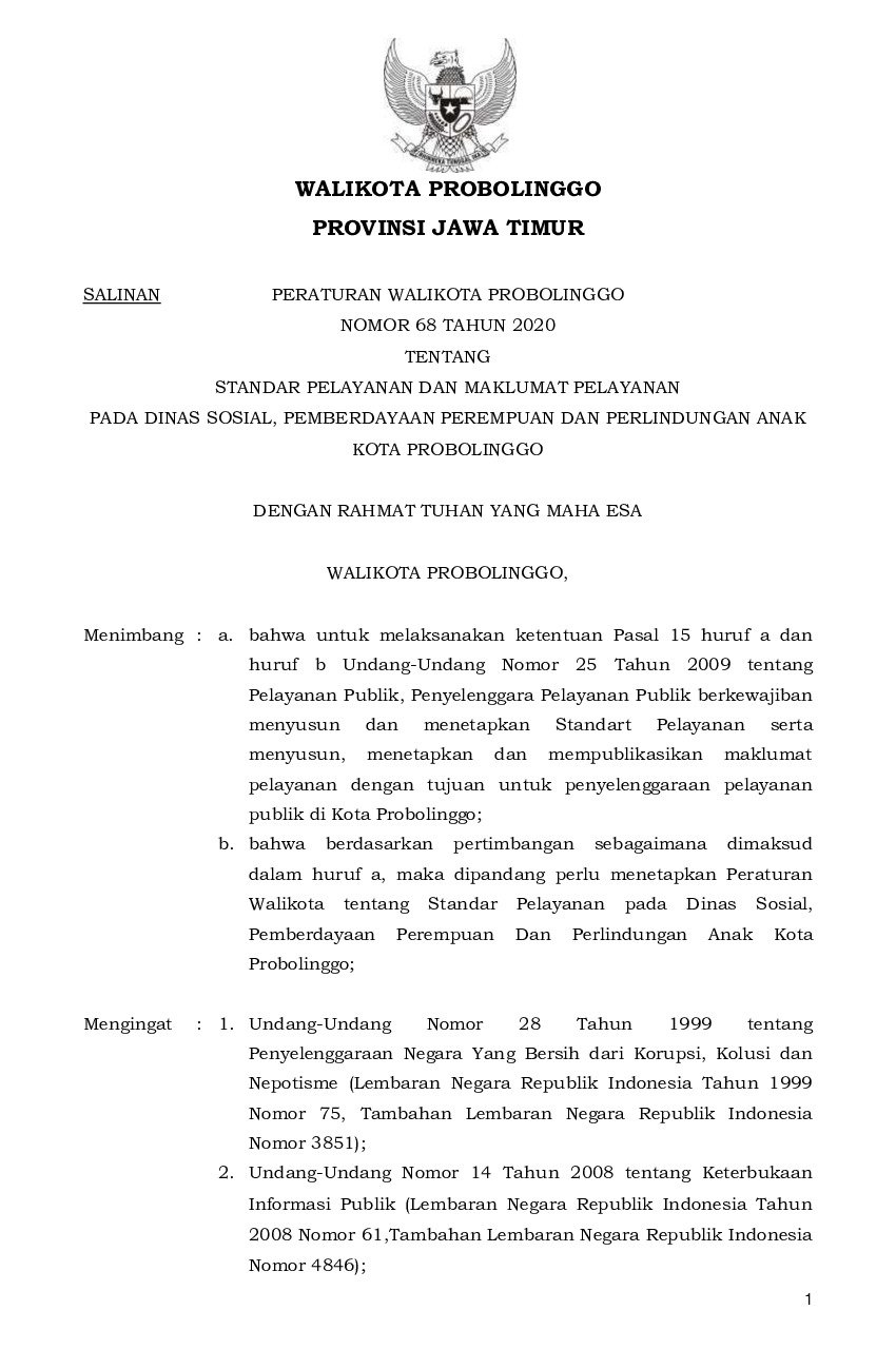 Peraturan Walikota Probolinggo No 68 tahun 2020 tentang Standar Pelayanan dan Maklumat Pelayanan pada Dinas Sosial, Pemberdayaan Perempuan dan Perlindungan Anak Kota Probolinggo