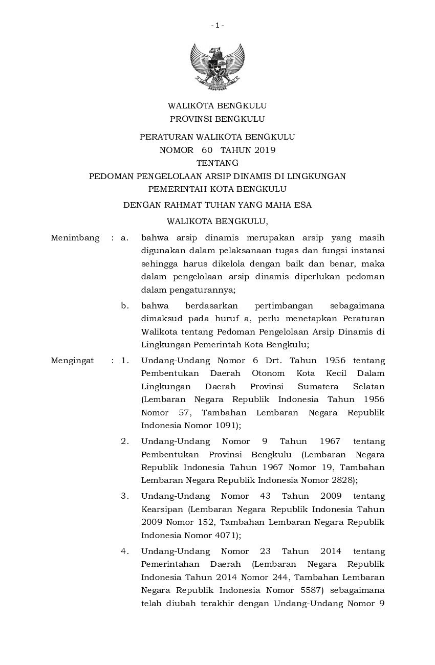 Peraturan Walikota Bengkulu No 60 tahun 2019 tentang Pedoman Pengelolaan Arsip Dinamis di Lingkungan Pemerintah Kota Bengkulu