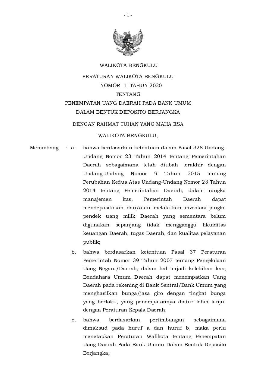 Peraturan Walikota Bengkulu No 1 Tahun 2020 Tentang Penempatan Uang Daerah Pada Bank Umum Dalam Bentuk Deposito Berjangka