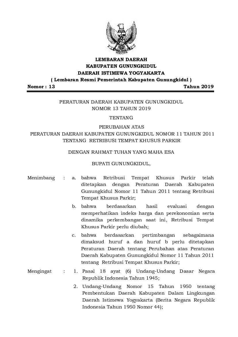 Peraturan Daerah Kab. Gunung Kidul No 13 tahun 2019 tentang Perubahan Atas Peraturan Daerah Kabupaten Gunungkidul Nomor 11 Tahun 2011 Tentang Retribusi Tempat Khusus Parkir
