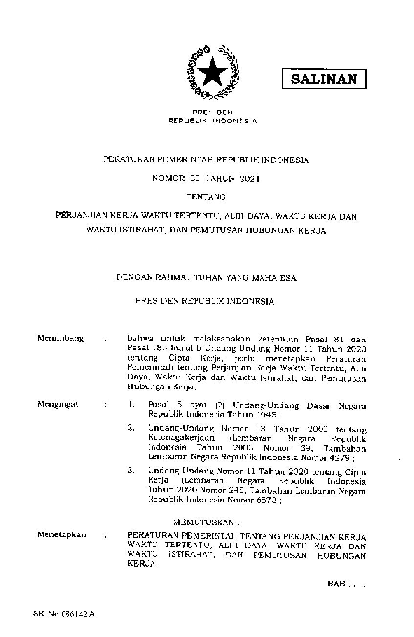 Peraturan Pemerintah No 35 tahun 2021 tentang Perjanjian Kerja Waktu Tertentu, Alih Daya, Waktu Kerja dan Waktu Istirahat, dan Pemutusan Hubungan Kerja