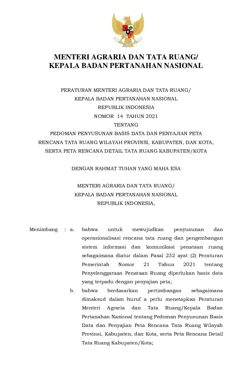 Peraturan Kepala Badan Pertanahan Nasional (BPN) No 14 tahun 2021 tentang Pedoman Penyusunan Basis Data dan Penyajian Peta Rencana Tata Ruang Wilayah Provinsi, Kabupaten, dan Kota, Serta Peta Rencana Detail Tata Ruang Kabupaten/Kota