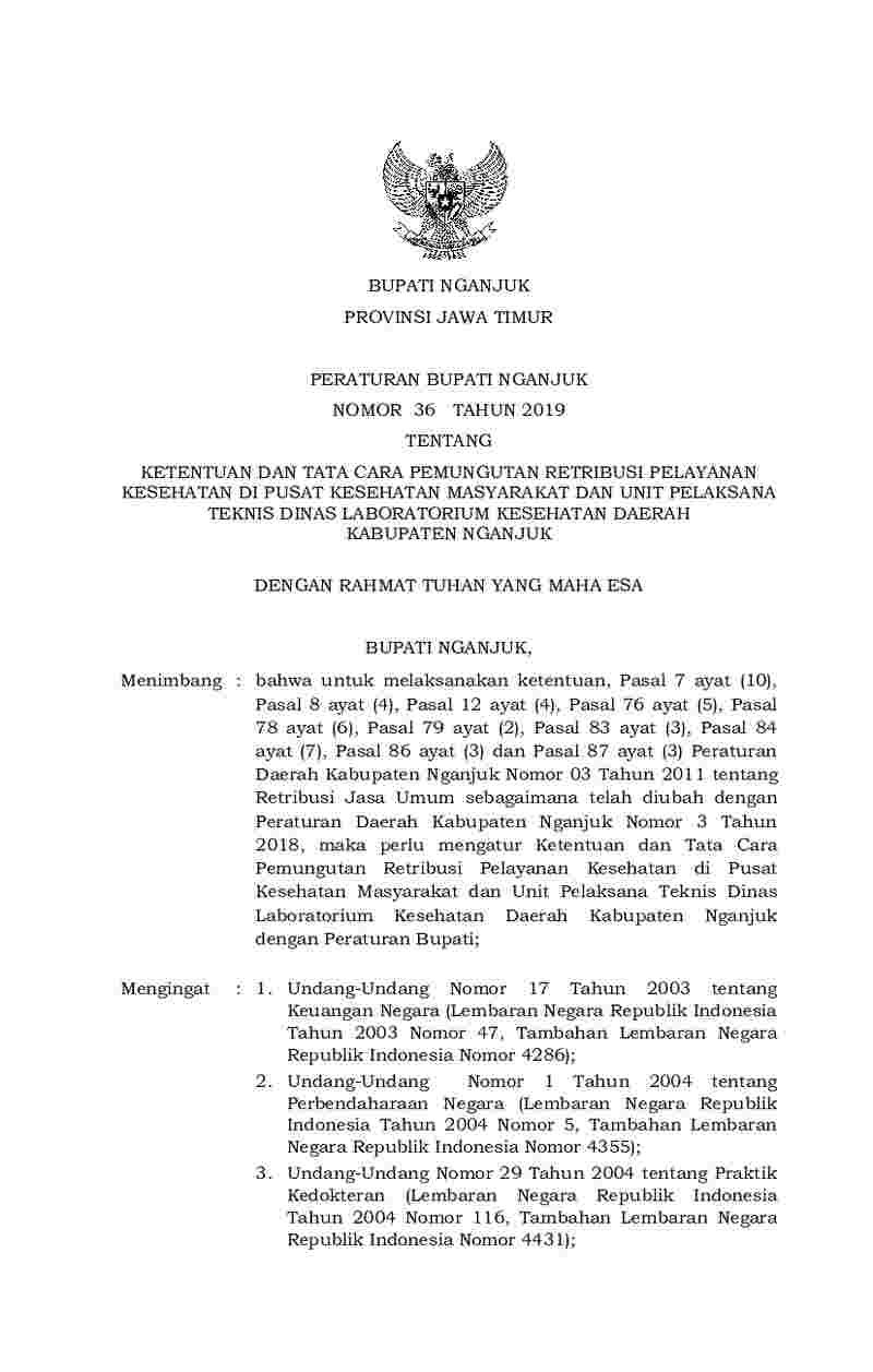 Peraturan Bupati Nganjuk No 36 tahun 2019 tentang Ketentuan dan Tata Cara Pemungutan Retribusi Pelayanan Kesehatan di Pusat Kesehatan Masyarakat dan Unit Pelaksana Teknis Dinas Laboratorium Kesehatan Daerah Kabupaten Nganjuk