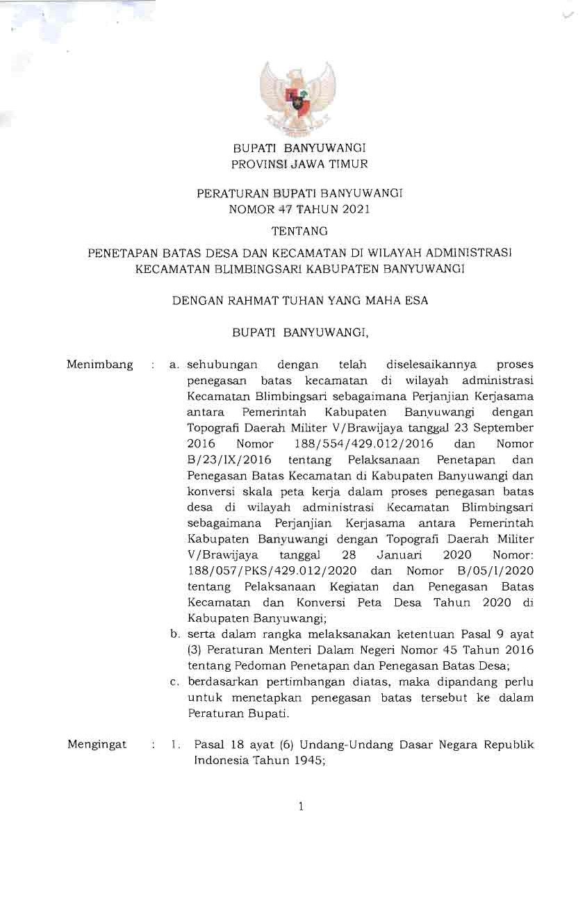 Peraturan Bupati Banyuwangi No 47 tahun 2021 tentang Penetapan Batas Desa dan Kecamatan di Wilayah Admlnistrasl Kecamatan Blimbingsari Kabupaten Banyuwangi