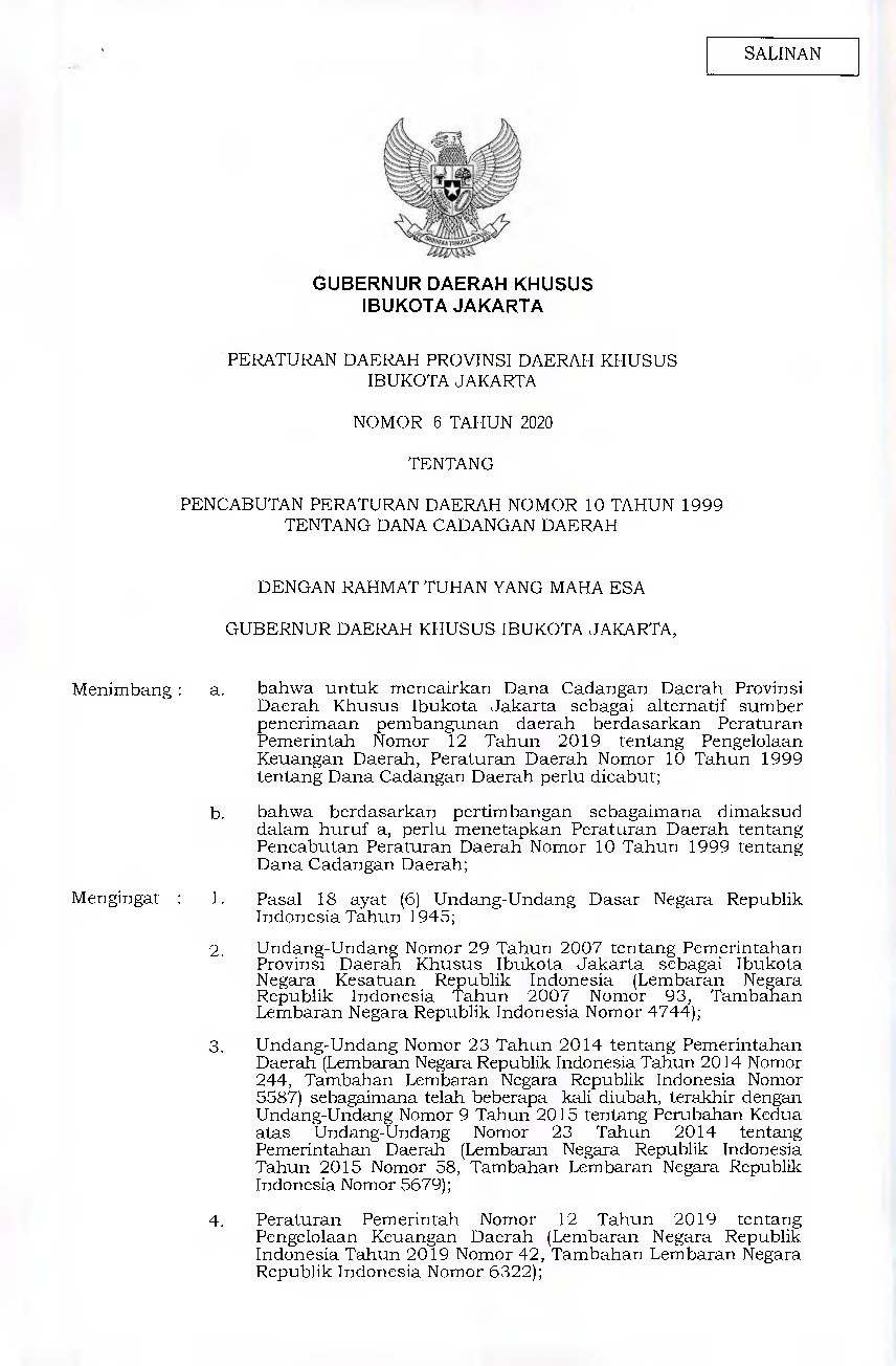 Peraturan Daerah Provinsi DKI Jakarta No 6 tahun 2020 tentang Pencabutan Peraturan Daerah Nomor 10 Tahun 1999 Tentang dana Cadangan Daerah