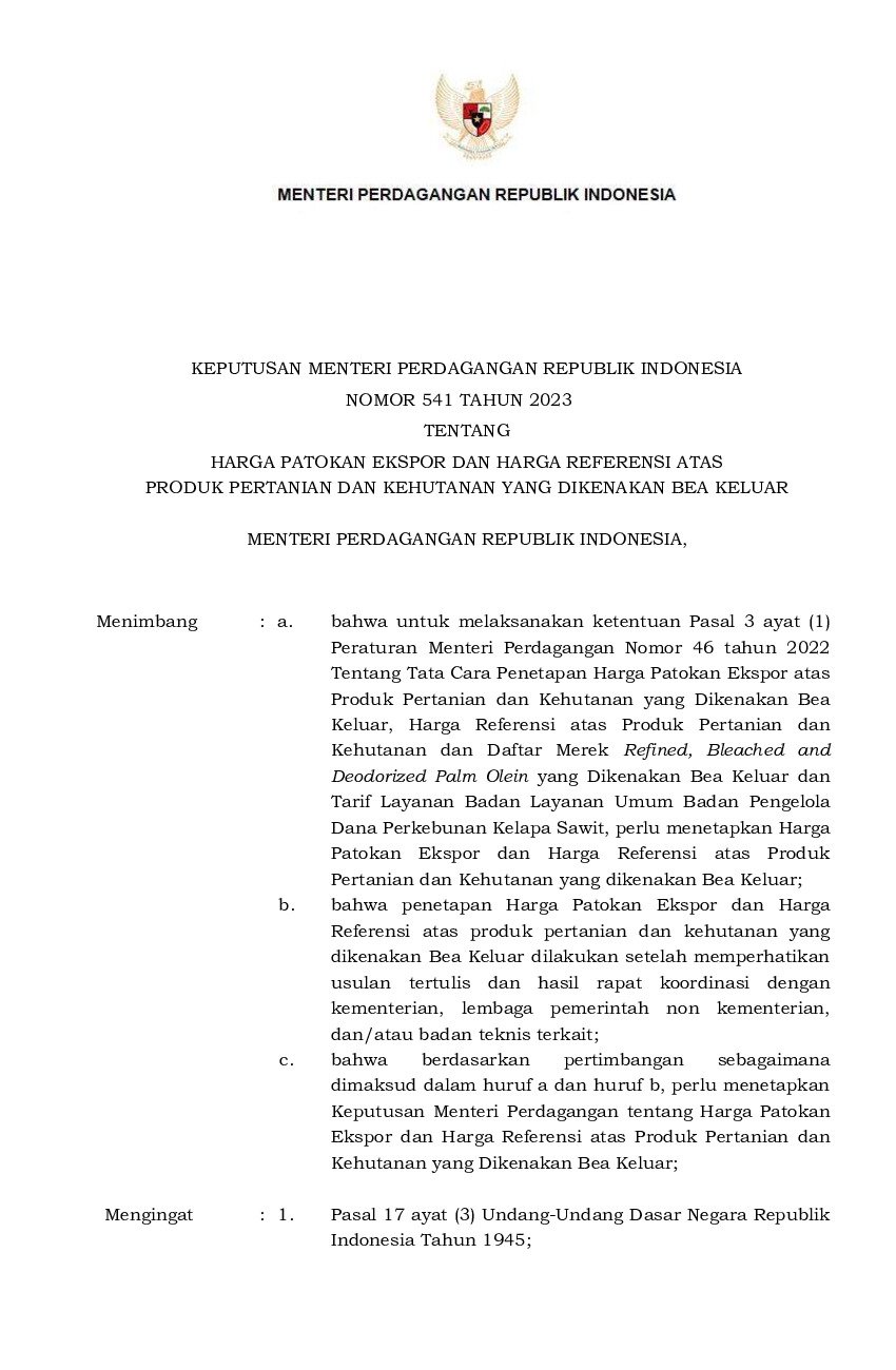 Keputusan Menteri Perdagangan No 541 tahun 2023 tentang Harga Patokan Ekspor dan Harga Referensi atas Produk Pertanian dan Kehutanan yang Dikenakan Bea Keluar