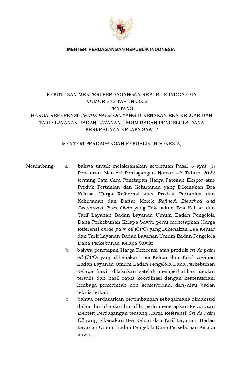 Keputusan Menteri Perdagangan No 542 tahun 2023 tentang Harga Referensi Crude Palm Oil yang Dikenakan Bea Keluar dan Tarif Layanan Badan Layanan Umum Badan Pengelola Dana Perkebunan Kelapa Sawit