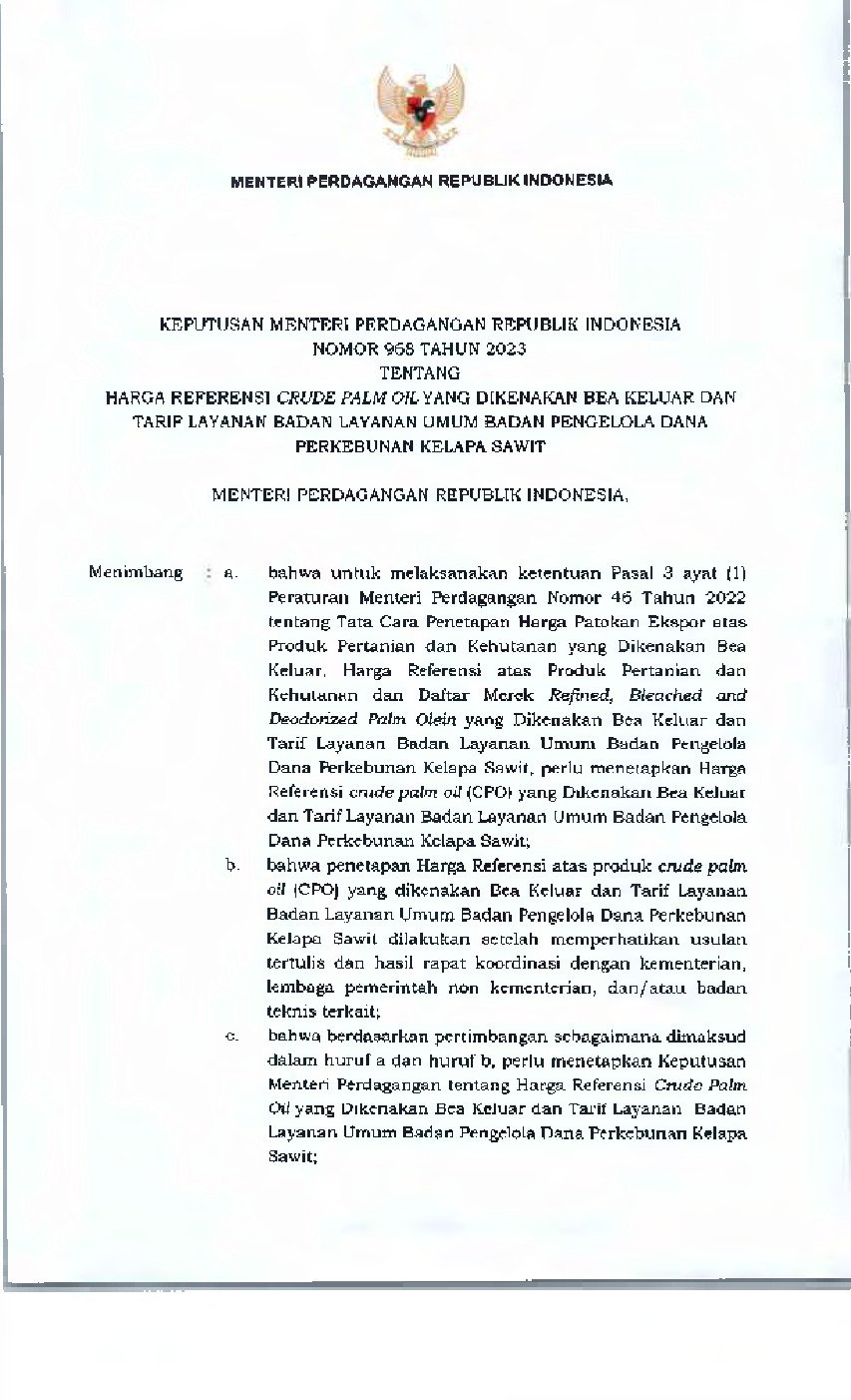 Keputusan Menteri Perdagangan No 968 tahun 2023 tentang Harga Referensi Crude Palm Oil yang Dikenakan Bea Keluar dan Tarif Layanan Badan Layanan Umum Badan Pengelola Dana Perkebunan Kelapa Sawit