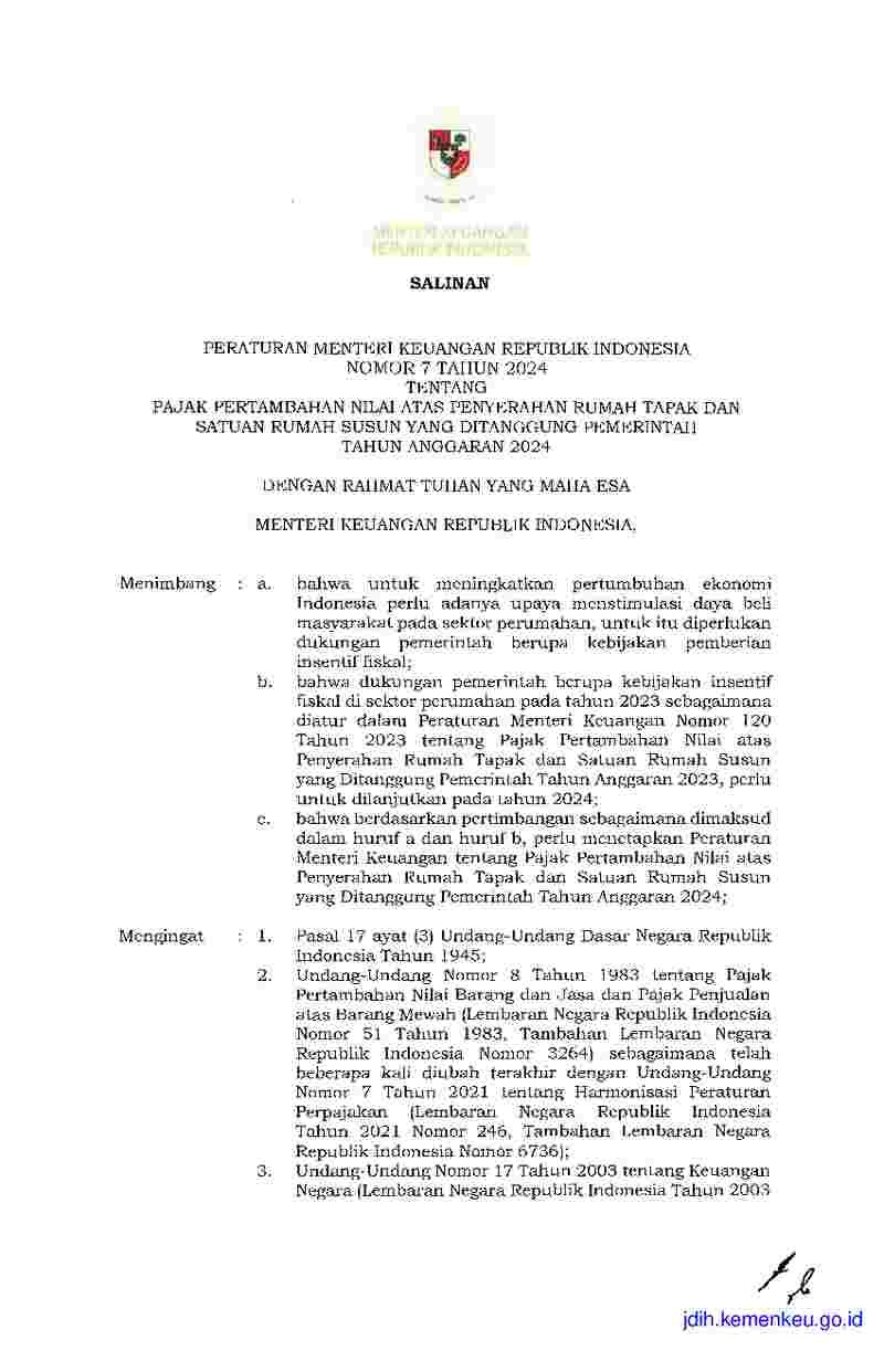 Peraturan Menteri Keuangan No 7 tahun 2024 tentang Pajak Pertambahan Nilai atas Penyerahan Rumah Tapak dan Satuan Rumah Susun yang Ditanggung Pemerintah Tahun Anggaran 2024