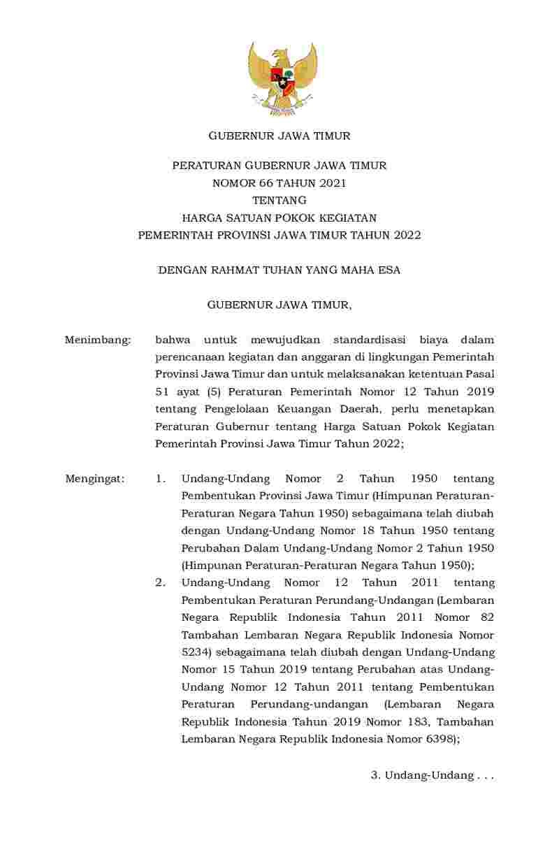 Peraturan Gubernur Jawa Timur No 66 tahun 2021 tentang Harga Satuan Pokok Kegiatan Pemerintah Provinsi Jawa Timur Tahun 2022