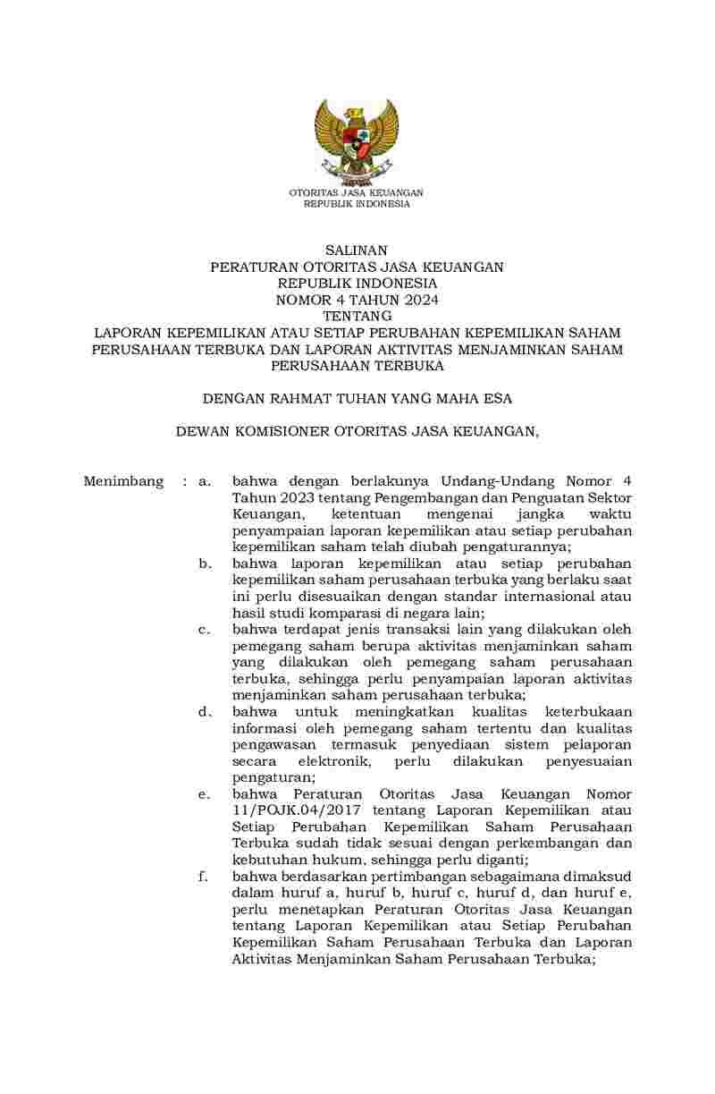 Peraturan Otoritas Jasa Keuangan (OJK) No 4 tahun 2024 tentang Laporan Kepemilikan atau Setiap Perubahan Kepemilikan Saham Perusahaan Terbuka dan Laporan Aktivitas Menjaminkan Saham Perusahaan Terbuka