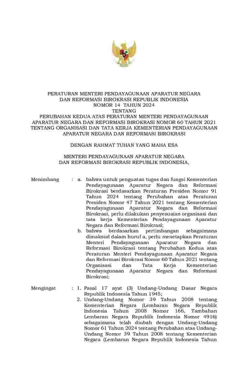 Peraturan Menteri Negara Pendayagunaan Aparatur Negara dan Reformasi Birokrasi No 14 tahun 2024 tentang Perubahan Kedua atas Peraturan Menteri Pendayagunaan Aparatur Negara dan Reformasi Birokrasi Nomor 60 Tahun 2021 tentang Organisasi dan Tata Kerja Kementerian Pendayagunaan Aparatur Negara dan Reformasi Birokrasi