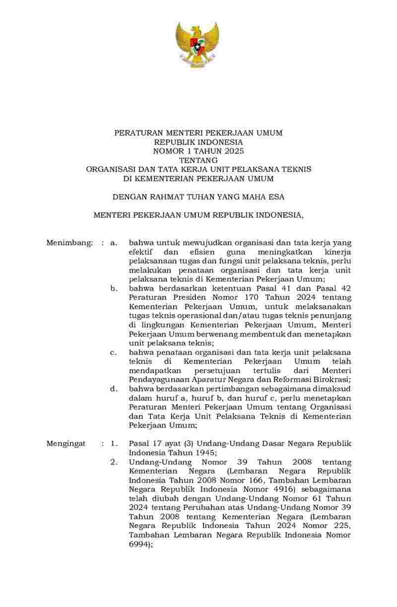 Peraturan Menteri Pekerjaan Umum dan Perumahan Rakyat No 1 tahun 2025 tentang Organisasi dan Tata Kerja Unit Pelaksana Teknis di Kementerian Pekerjaan Umum