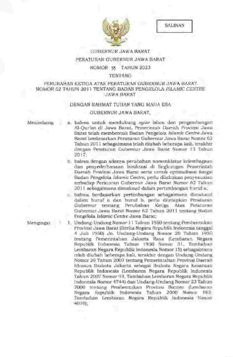 Peraturan Gubernur Jawa Barat No 55 tahun 2023 tentang Perubahan Ketiga atas Peraturan Gubernur Jawa Barat Nomor 62 Tahun 2011 tentang Badan Pengelola Islamic Centre Jawa Barat