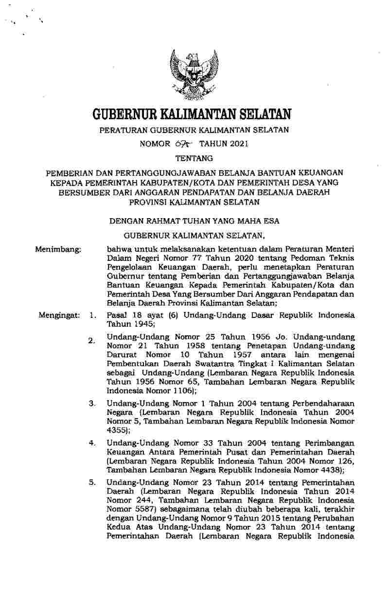 Peraturan Gubernur Kalimantan Selatan No 75 tahun 2021 tentang Pemberian dan Pertanggungjawaban Belanja Bantuan Keuangan Kepada Pemerintah Kabupaten/Kota dan Pemerintah Desa yang Bersumber Dari Anggaran Pendapatan dan Belanja Daerah Provinsi Kalimantan Selatan