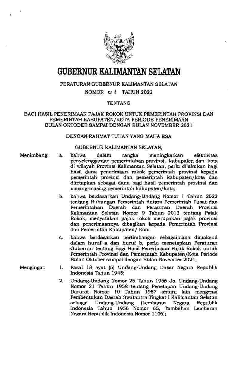 Peraturan Gubernur Kalimantan Selatan No 11 tahun 2022 tentang Bagi Hasil Penerimaan Pajak Rokok untuk Pemerintah Provinsi dan Pemerintah Kabupaten/Kota Periode Penerimaan Bulan Oktober sampai dengan Bulan November 2021 