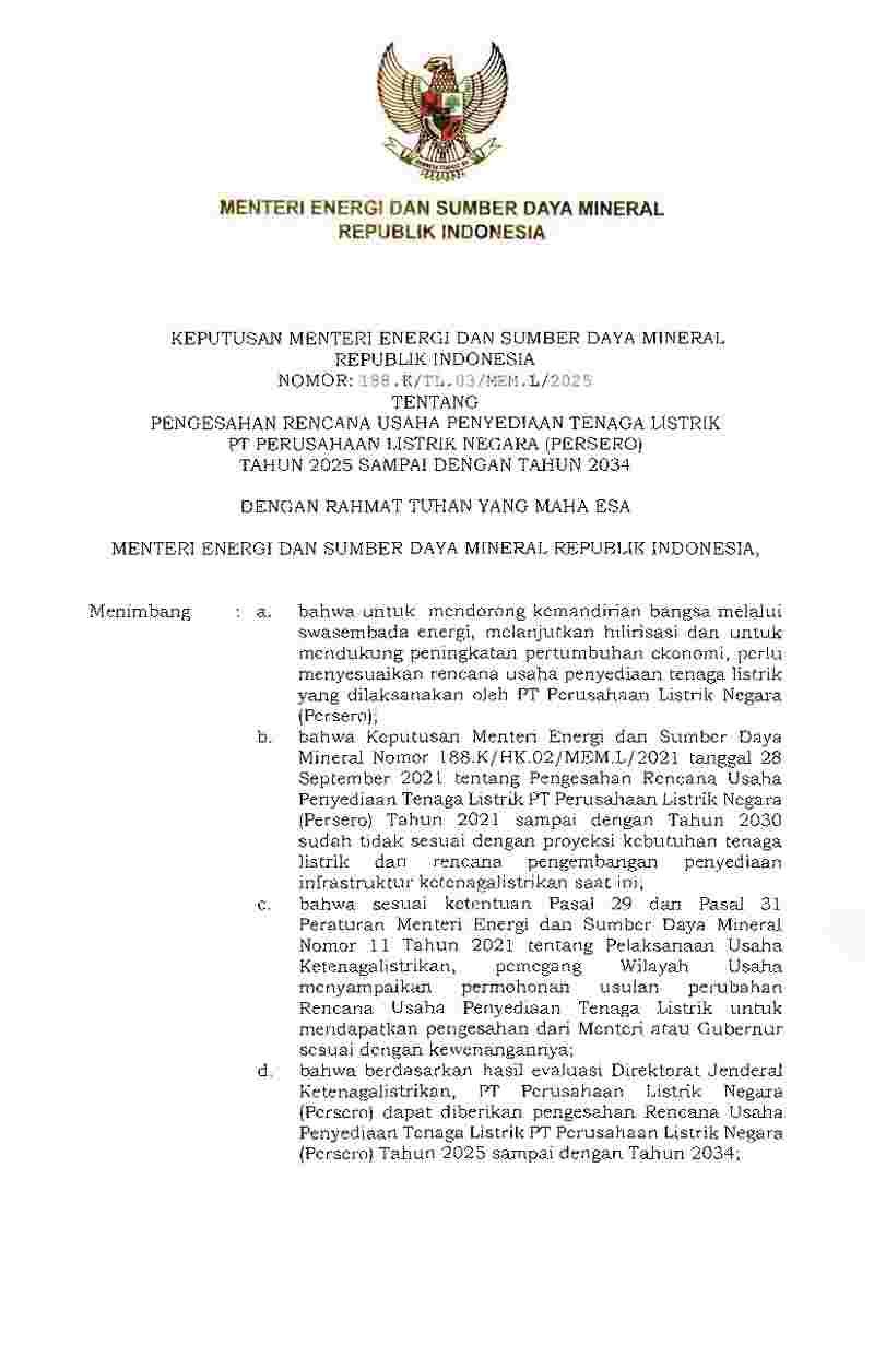 Keputusan Menteri Energi dan Sumber Daya Mineral No 188.K/TL.03/MEM.L/2025 tahun 2025 tentang Pengesahan Rencana Usaha Penyediaan Tenaga Listrik PT Perusahaan Listrik Negara (Persero) Tahun 2025 sampai dengan Tahun 2034