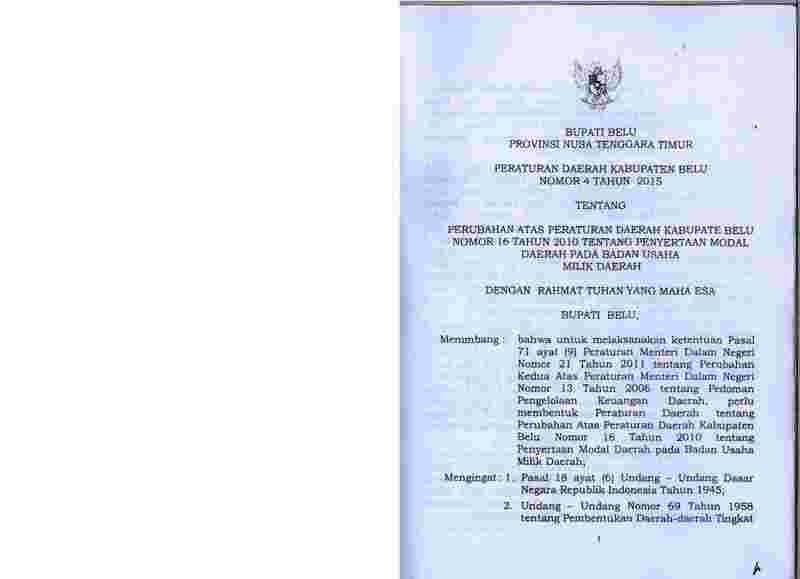 Peraturan Daerah Kabupaten Belu No 4 tahun 2015 tentang Perubahan atas Peraturan Daerah Kabupate Belu Nomor 16 Tahun 2010 tentang Penyertaan Modal Daerah pada Badan Usaha Milik Daerah