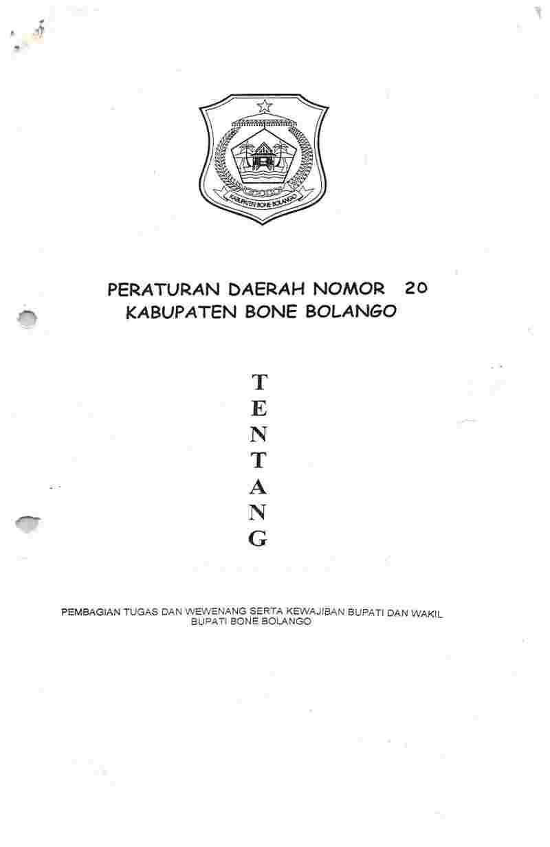 Peraturan Daerah Kabupaten Bone Bolango No 20 tahun 2005 tentang Pembagian Tugas dan Wewenang Serta Kewajiban Bupati dan Wakil Bupati Bone Bolango