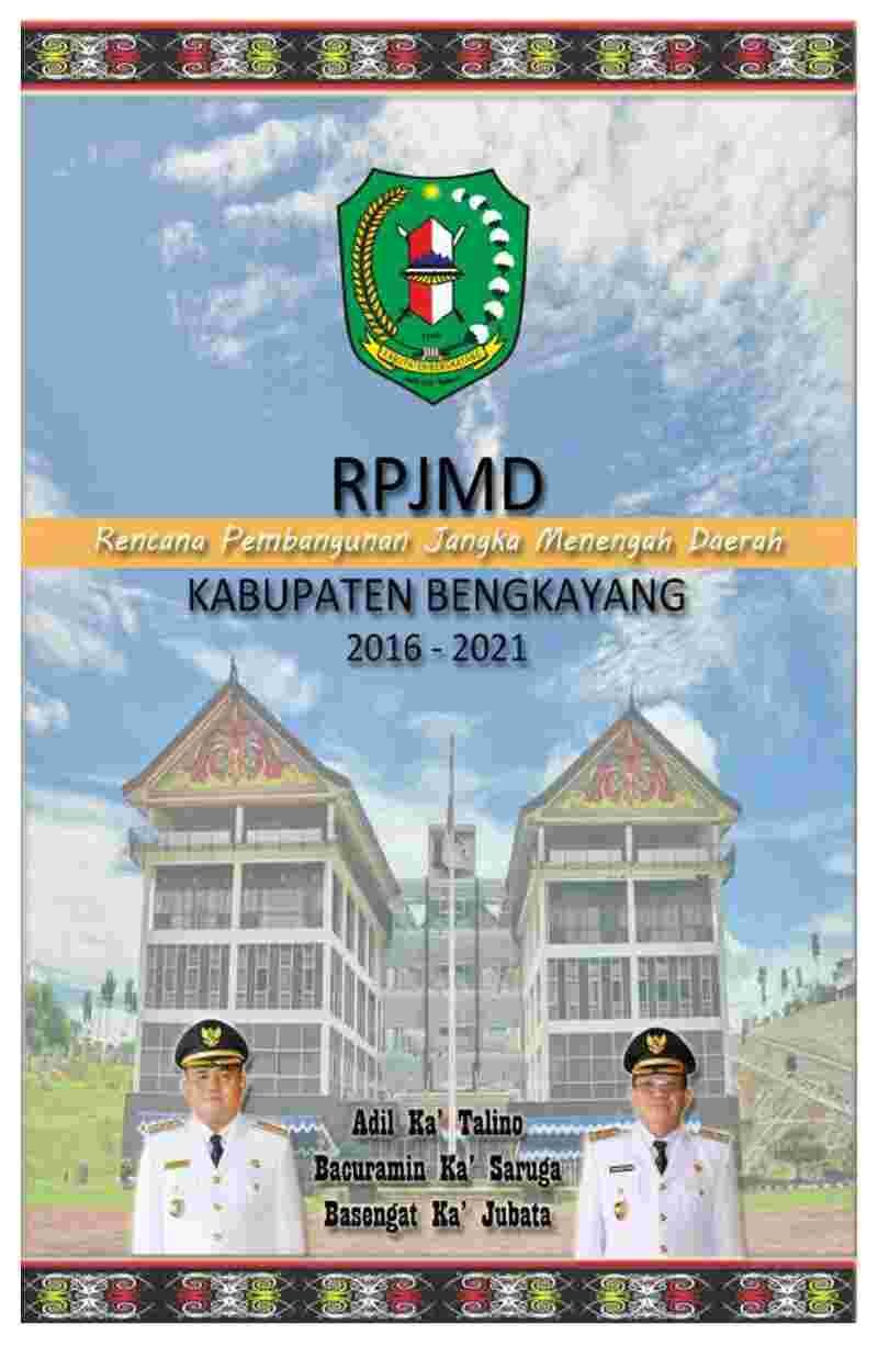 Peraturan Daerah Kabupaten Bengkayang No 12 tahun 2016 tentang Rencana Pembangunan Jangka Menengah Daerah Tahun 2016-2021