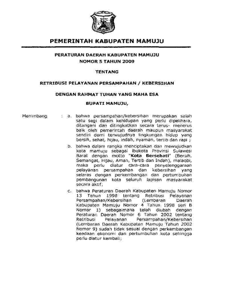Peraturan Daerah Kabupaten Mamuju No 5 tahun 2009 tentang Retribusi Pelayanan Persampahan / Kebersihan 