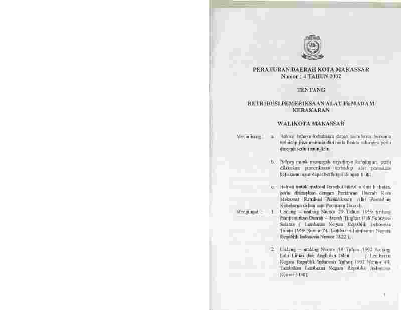 Peraturan Daerah Kota Makassar No 4 tahun 2002 tentang Retribusi Pemeriksaan Alat Pemadam Kebakaran