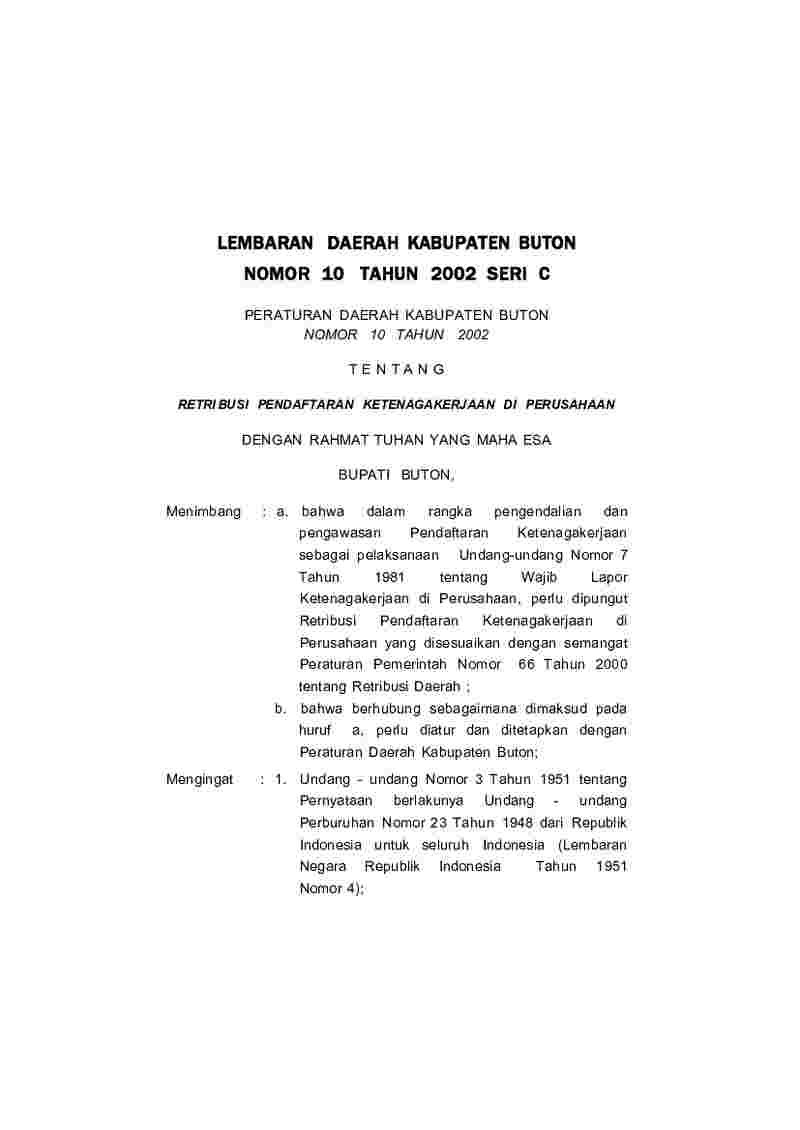 Peraturan Daerah Kabupaten Buton No 10 tahun 2002 tentang Retribusi Pendaftaran Ketenagakerjaan di Perusahaan