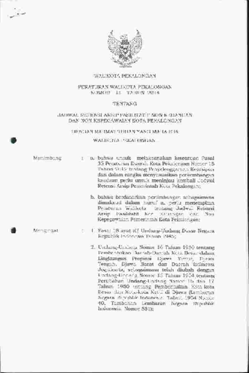 Peraturan Walikota Pekalongan No 14 tahun 2014 tentang Jadwal Retensi Arsip Fasilitatif Non Keuangan dan Non Kepegawaian Kota Pekalongan 