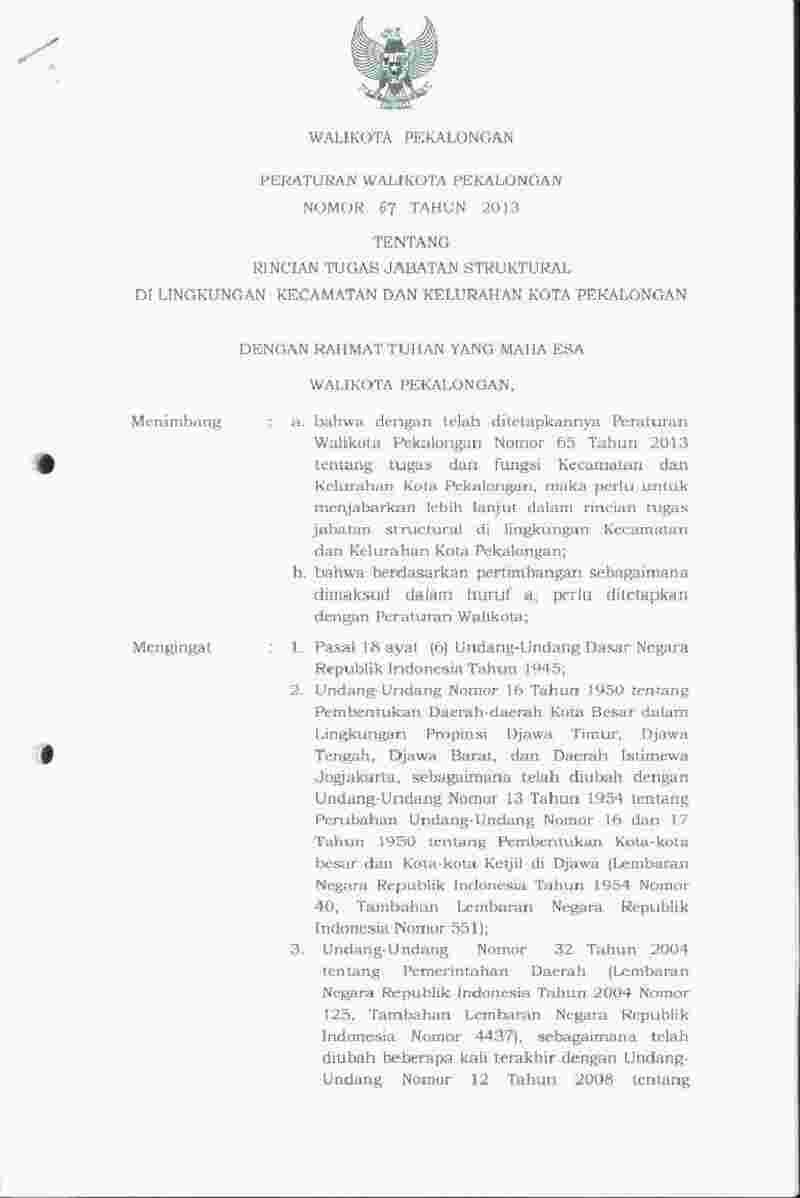 Peraturan Walikota Pekalongan No 67 tahun 2013 tentang Rincian Tugas Jabatan Struktural di Lingkungan Kecamatan dan Kelurahan Kota Pekalongan
