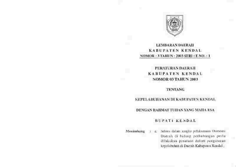 Peraturan Daerah Kabupaten Kendal No 3 tahun 2003 tentang Kepelabuhan di Kabupaten Kendal