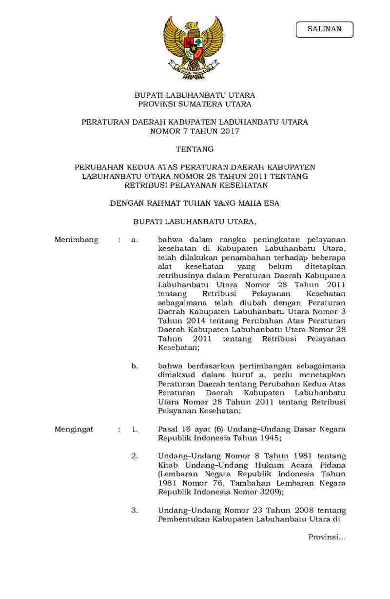 Peraturan Daerah Kabupaten Labuhanbatu Utara No 7 tahun 2017 tentang Perubahan Kedua atas Peraturan Daerah Kabupaten Labuhanbatu Utara Nomor 28 Tahun 2011 tentang Retribusi Pelayanan Kesehatan