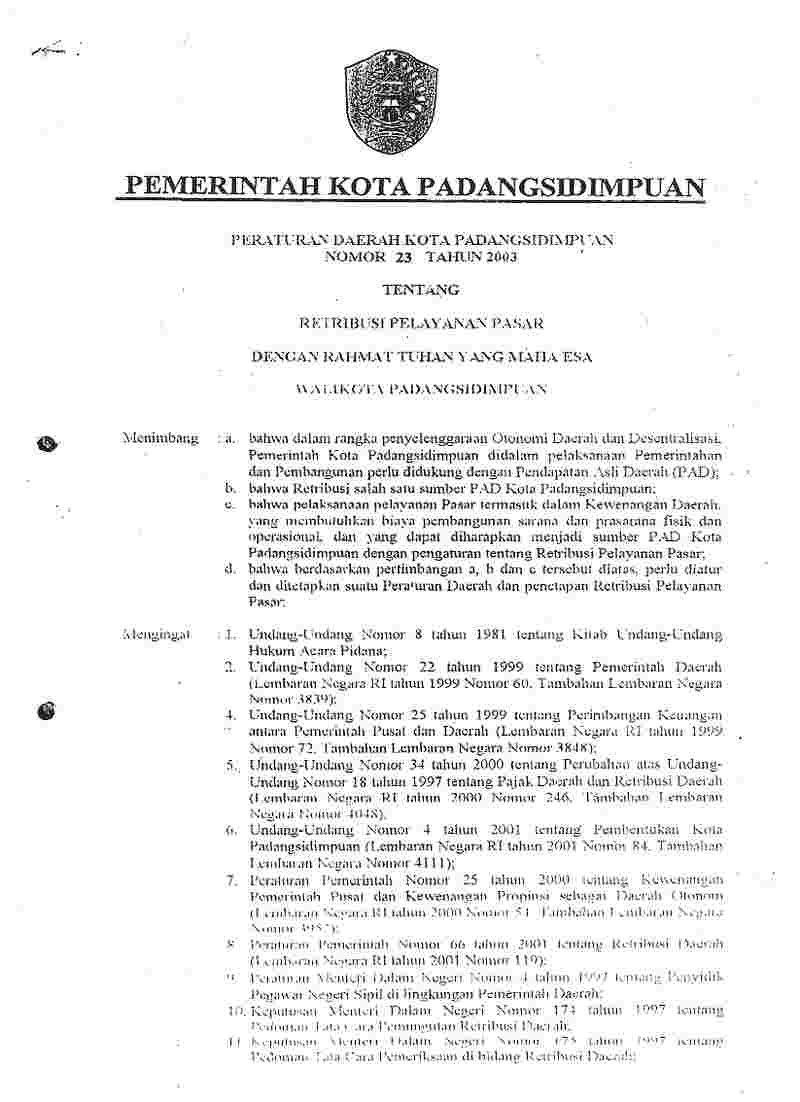 Peraturan Daerah Kota Padang Sidempuan No 23 tahun 2003 tentang Retribusi Pelayanan Pasar