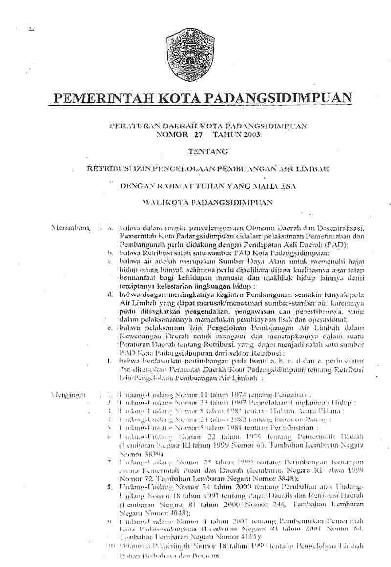 Peraturan Daerah Kota Padang Sidempuan No 27 tahun 2003 tentang Retribusi Pengelolaan Pembuangan Limbah 