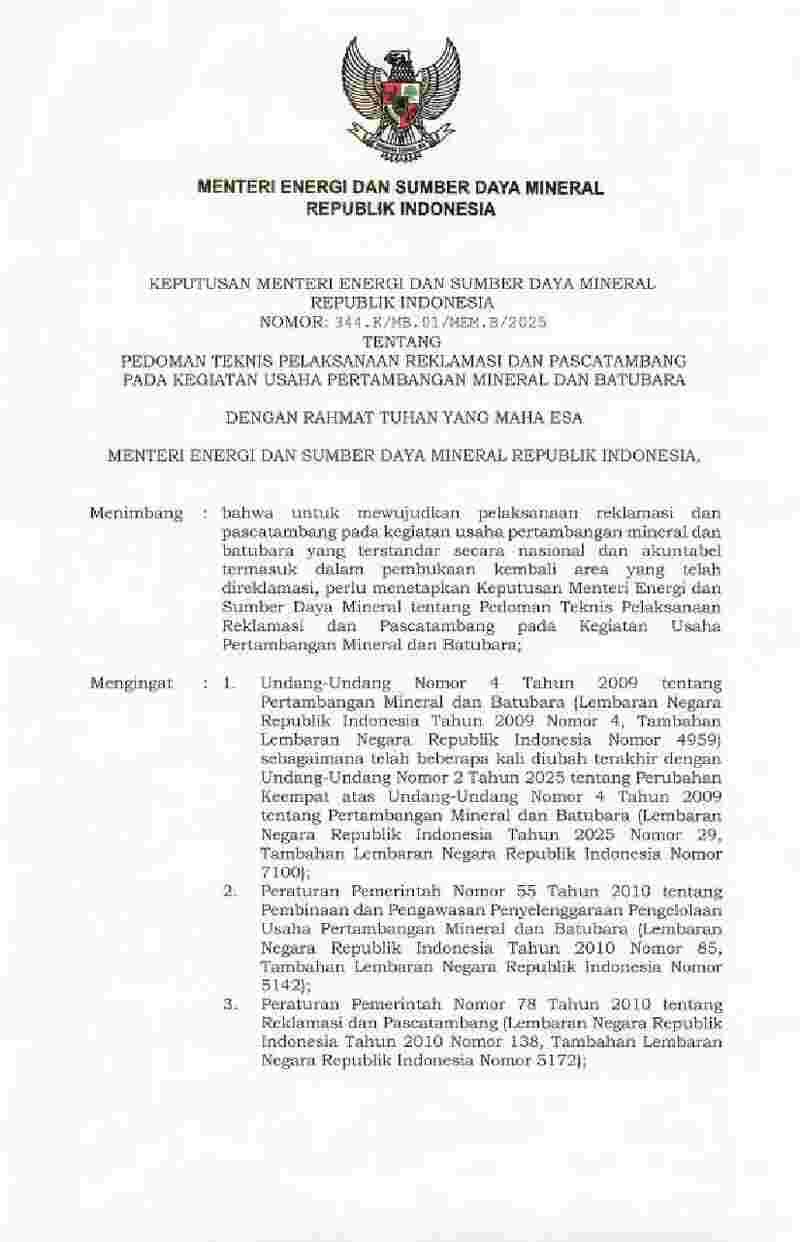 Keputusan Menteri Energi dan Sumber Daya Mineral No 344.K/MB.01/MEM.B/2025 tahun 2025 tentang Pedoman Teknis Pelaksanaan Reklamasi dan Pascatambang pada Kegiatan Usaha Pertambangan Mineral dan Batubara