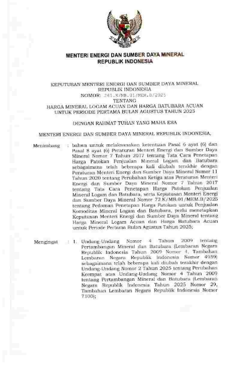 Keputusan Menteri Energi dan Sumber Daya Mineral No 261.K/MB.01/MEM.B/2025 tahun 2025 tentang Harga Mineral Logam Acuan dan Harga Batubara Acuan untuk Periode Pertama Bulan Agustus Tahun 2025