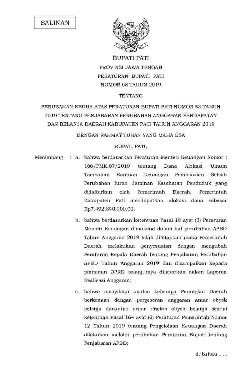 Peraturan Bupati Pati No 68 tahun 2019 tentang Perubahan Kedua atas Peraturan Bupati Pati Nomor 53 Tahun 2019 tentang Penjabaran Perubahan Anggaran Pendapatan dan Belanja Daerah Kabupaten Pati Tahun Anggaran 2019
