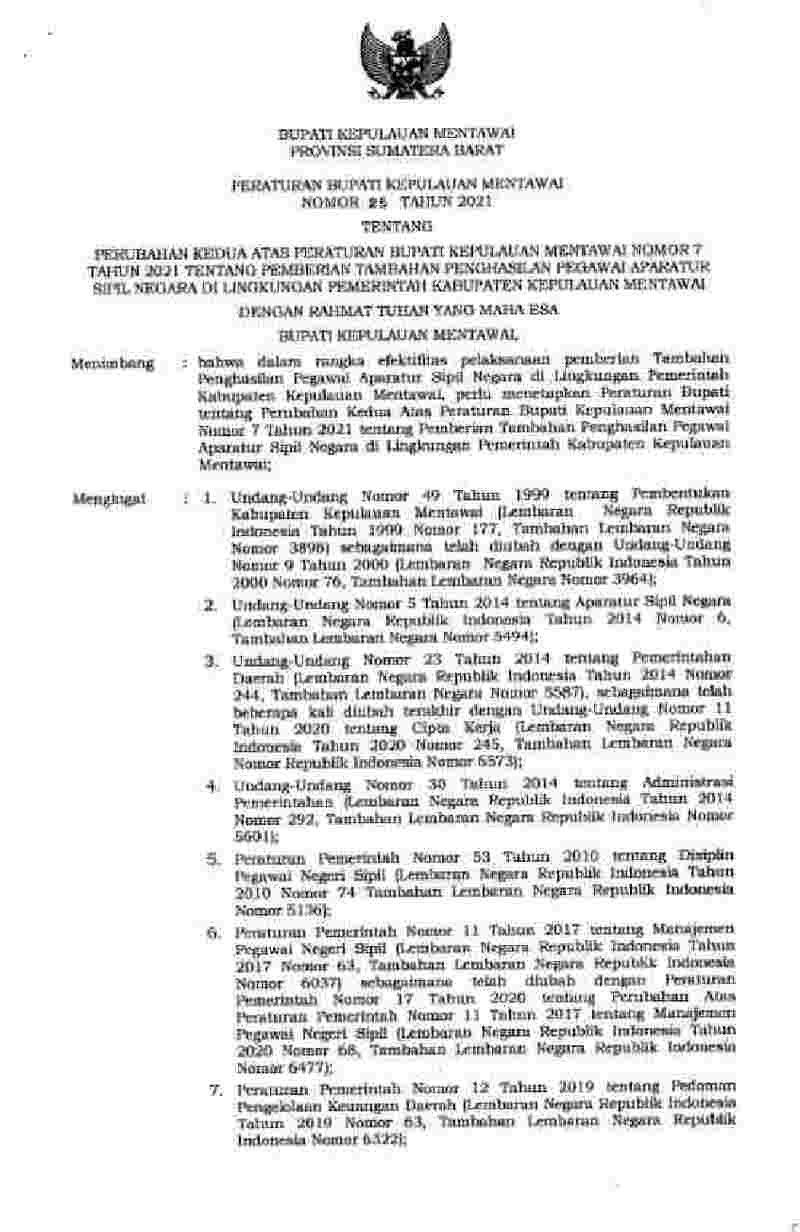 Peraturan Bupati Kepulauan Mentawai No 25 tahun 2021 tentang Perubahan Kedua atas Peraturan Bupati Kepulauan Mentawai Nomor Tahun 2021 tentang Pemberian Tambahan Penghasilan Pegawai Aparatur Sipil Negara di Lingkungan Pemerintah Kabupaten Kepulauan Mentawai