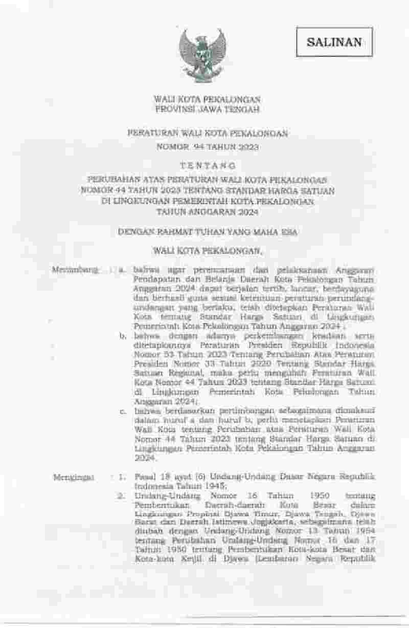 Peraturan Walikota Pekalongan No 94 tahun 2023 tentang Perubahan atas Peraturan Wali Kota Pekalongan Nomor 44 Tahun 2023 tentang Standar Harga Satuan di Lingkungan Pemerintah Kota Pekalongan Tahun Anggaran 2024 