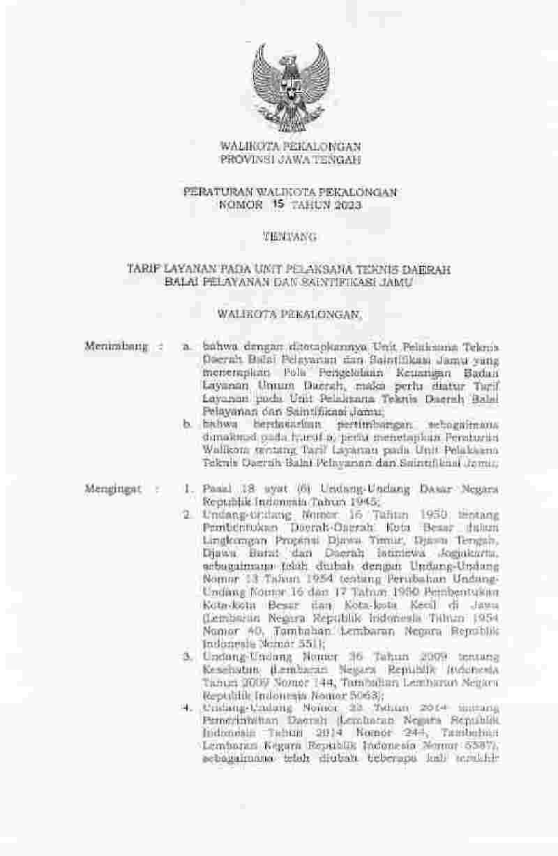 Peraturan Walikota Pekalongan No 15 tahun 2023 tentang Tarif Layanan pada Unit Pelaksana Teknis Daerah Balai Pelayanan dan Saintifikasi Jamu