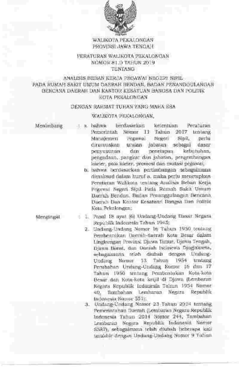 Peraturan Walikota Pekalongan No 81D tahun 2019 tentang Analisis Beban Kerja Pegawai Negeri Sipil pada Rumah Sakit Umum Daerah Bendan, Sadan Penanggulangan Bencana Daerah dan Kantor Kesatuan Bangsa dan Politik Kota Pekalongan 