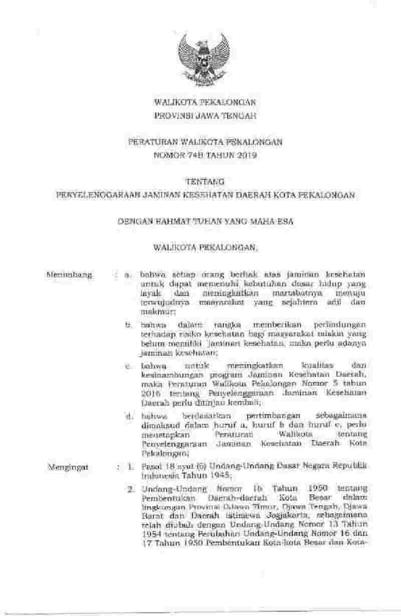 Peraturan Walikota Pekalongan No 74B tahun 2019 tentang Penyelenggaraan Jaminan Kesehatan Daerah Kota Pekalongan