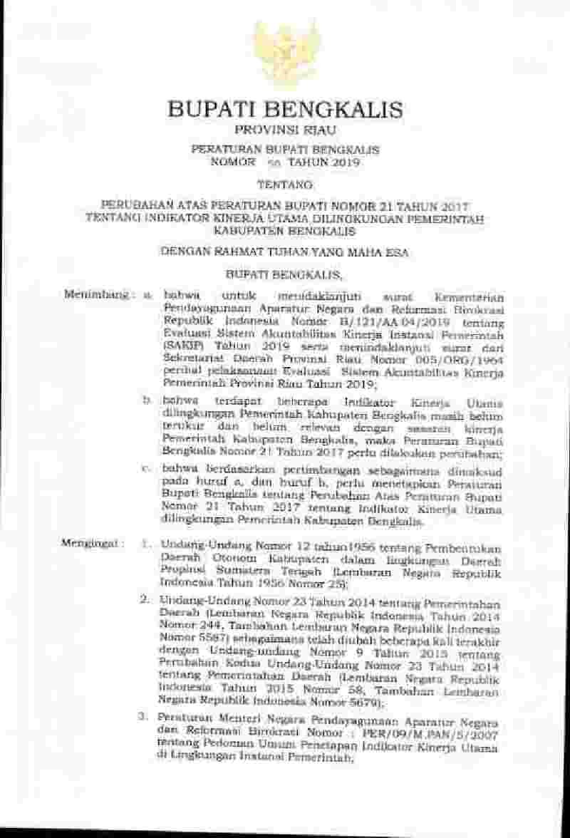 Peraturan Bupati Bengkalis No 50 tahun 2019 tentang Perubahan atas Peraturan Bupati Nomor 21 Tahun 2017 tentang Indikator Kinerja Utama Dilingkungan Pemerintah Kabupaten Bengkalis