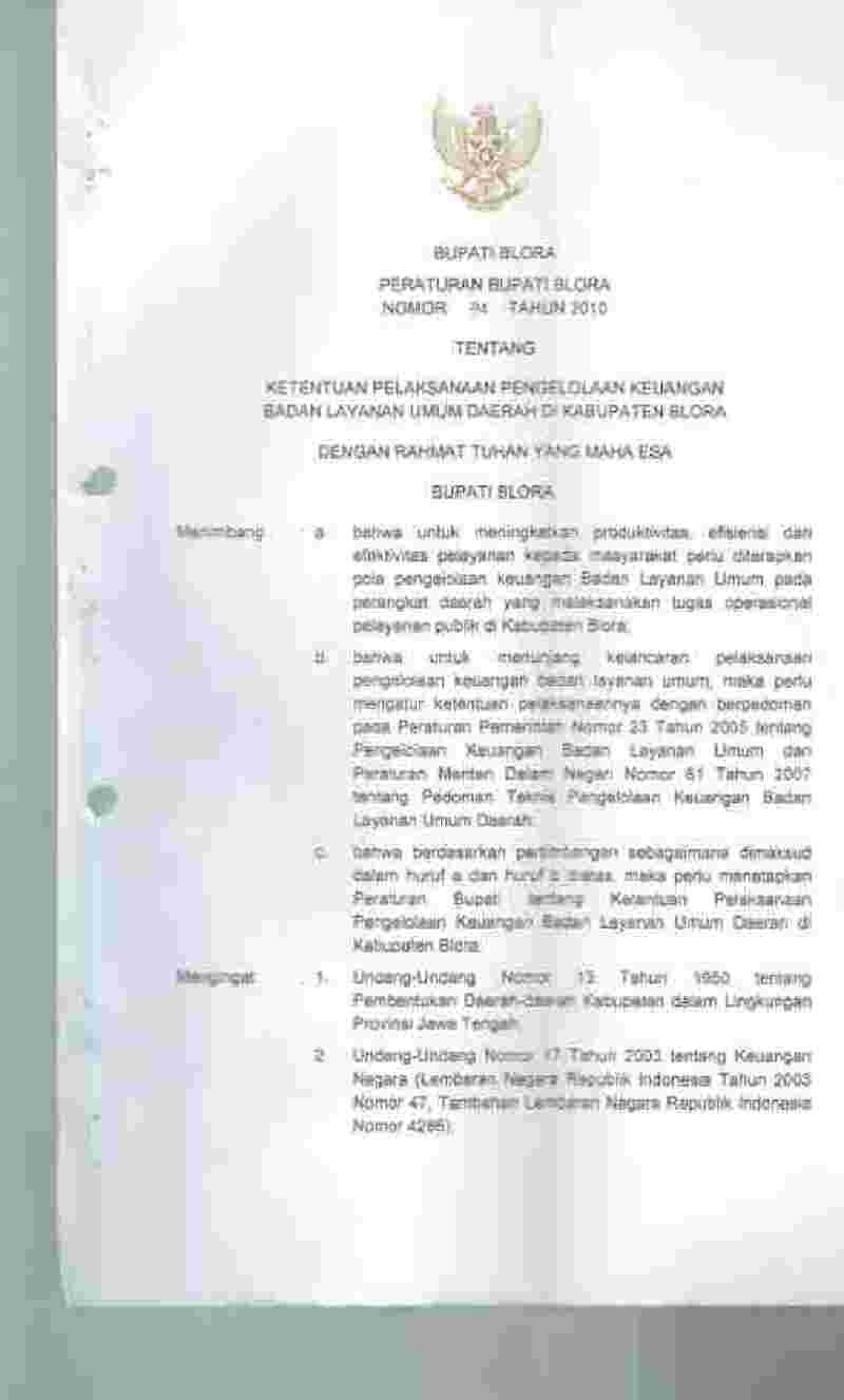 Peraturan Bupati Blora No 94 tahun 2010 tentang Ketentuan Pelaksanaan Pengelolaan Keuangan Badan Layanan Umum Daerah di Kabupaten Blora 