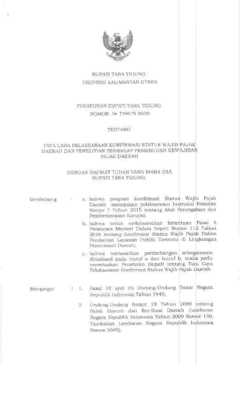 Peraturan Bupati Tana Tidung No 36 tahun 2020 tentang Tata Cara Pelaksanaan Konfirmasi Status Wajib Pajak Daerah dan Penelitian Terhadap Pemenuhan Kewajiban Pajak Daerah