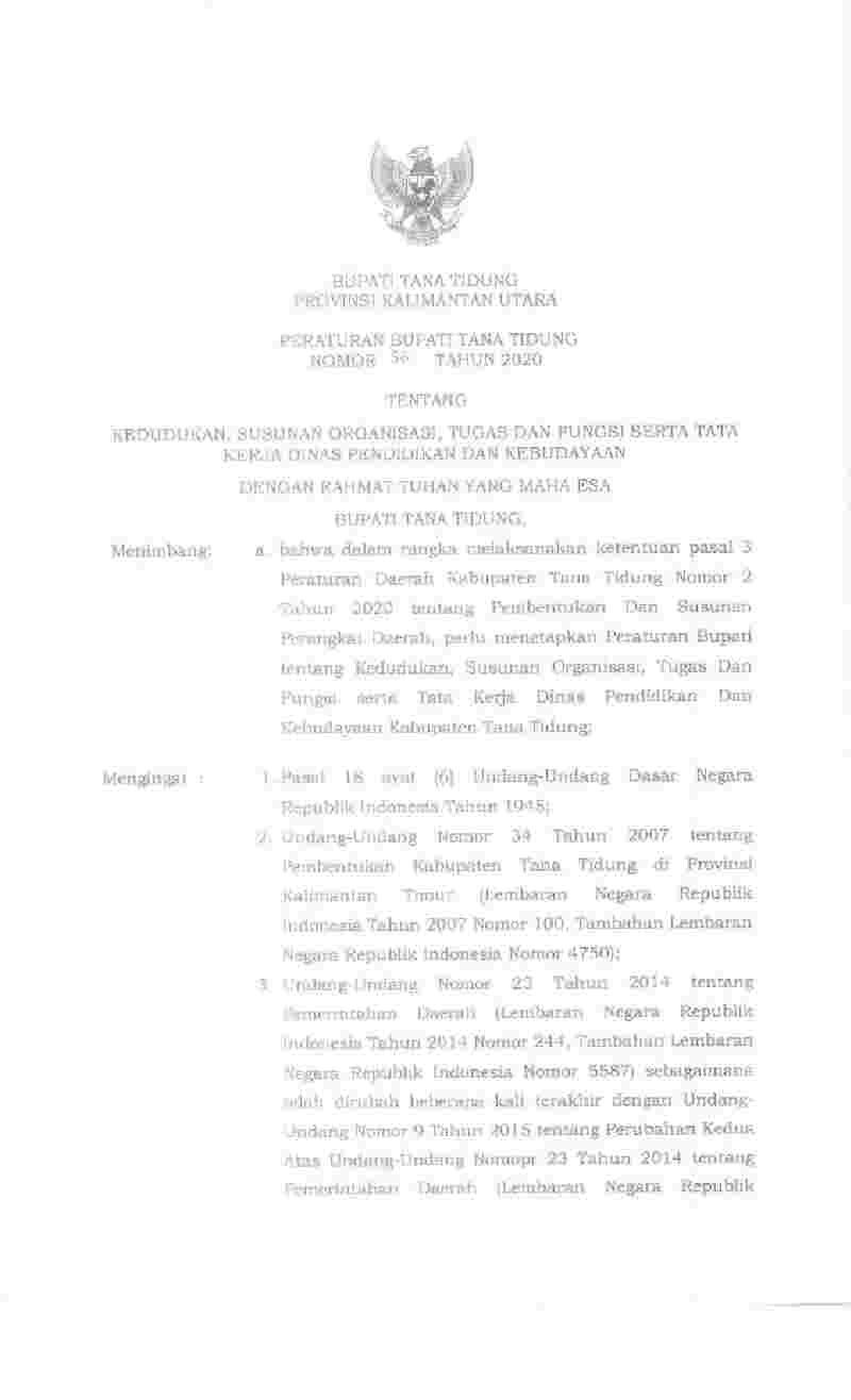 Peraturan Bupati Tana Tidung No 56 tahun 2020 tentang Kedudukan, Susunan Organisasi, Tugas dan Fungsi serta Tata Kerja Dinas Pendidikan dan Kebudayaan