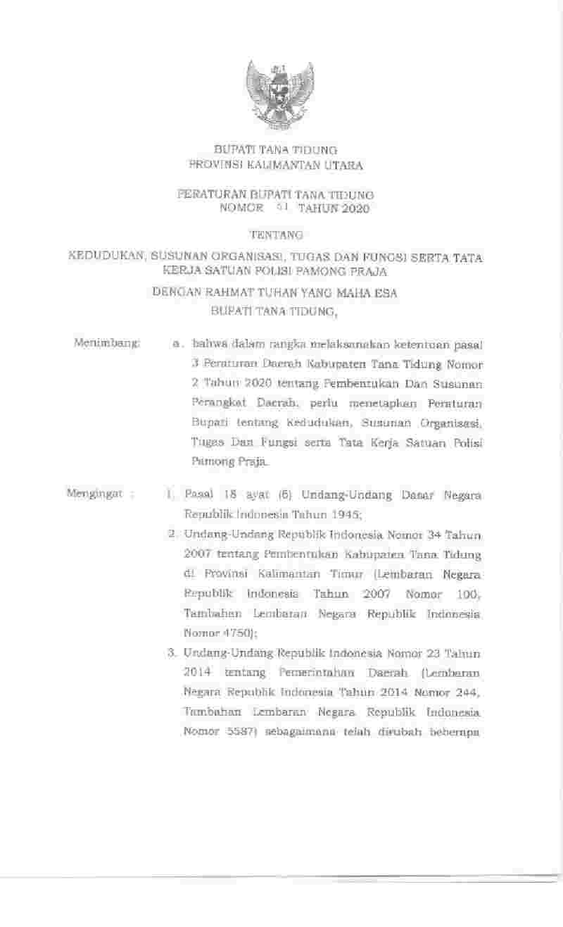 Peraturan Bupati Tana Tidung No 61 tahun 2020 tentang Kedudukan, Susunan Organisasi, Tugas dan Fungsi serta Tata Kerja Satuan Polisi Pamong Praja