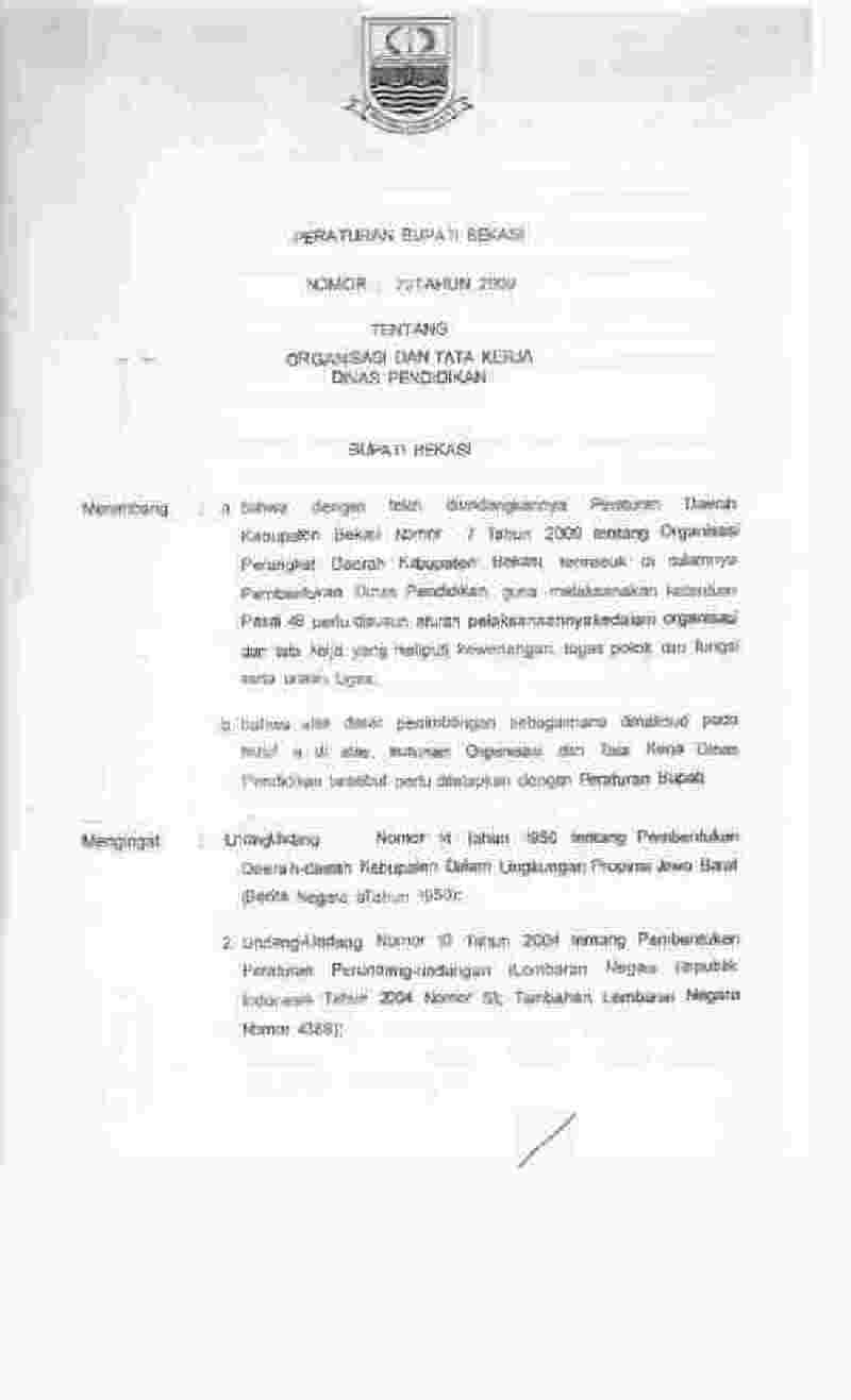 Peraturan Bupati Bekasi No 22 tahun 2009 tentang Organisasi dan Tata Kerja Dinas Pendidikan 