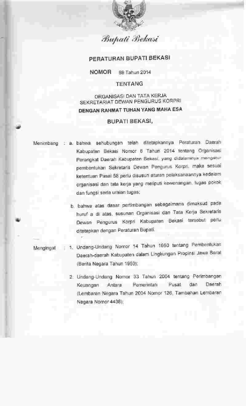 Peraturan Bupati Bekasi No 69 tahun 2014 tentang Organisasi dan Tata Kerja Sekretariat Dewan Pengurus KORPRI
&nbsp;